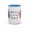 Personalizable LGBTQ Pride Mug - With You, I’m Home - Image 38
