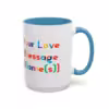 Personalizable LGBTQ Love Message Mugs – Unique Art and Pride - Image 38