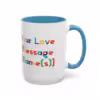 Personalizable Lesbian Love Message Mugs – Celebrate Love & Pride - Image 38
