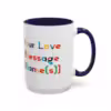 Personalizable Lesbian Love Message Mugs – Celebrate Love & Pride - Image 22