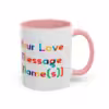 Personalizable LGBTQ Love Message Mugs – Unique Art and Pride - Image 10