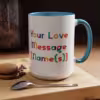 Personalizable Lesbian Love Message Mugs – Celebrate Love & Pride - Image 41