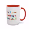 Personalizable Lesbian Love Message Mugs – Celebrate Love & Pride - Image 30